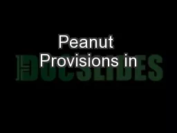 Peanut Provisions in
