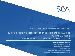 Introductory Guide to Surplus Line Information Portal 2.0 (