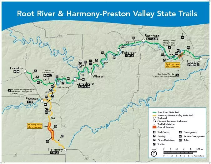 A Guide to the Root River & Harmony-Preston Valley State Trails
...