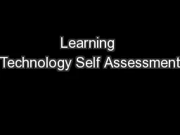 Learning Technology Self Assessment