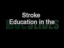Stroke Education in the