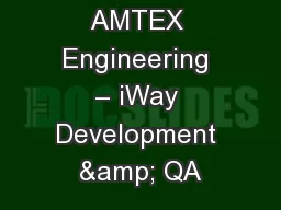 AMTEX Engineering – iWay Development & QA