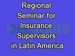 Regional Seminar for Insurance Supervisors in Latin America