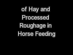 of Hay and Processed Roughage in Horse Feeding