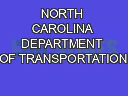 NORTH CAROLINA DEPARTMENT OF TRANSPORTATION