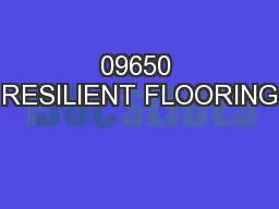 09650 RESILIENT FLOORING