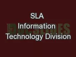 SLA Information Technology Division