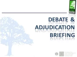 Debate & Adjudication Briefing