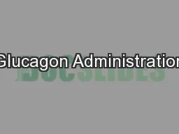 Glucagon Administration