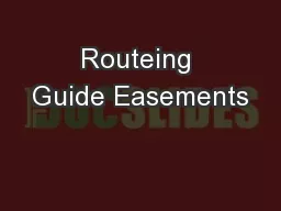 Routeing Guide Easements