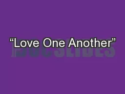 “Love One Another”