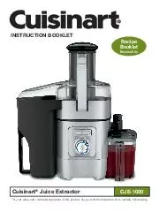 Cuisinart Juice Extractor CJE For your safety and cont