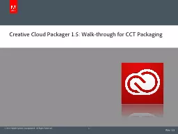 Creative Cloud Packager 1.5: Walk-through for CCT Packaging