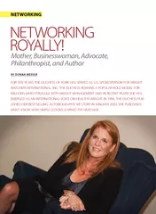 NETWORINGNETWORKIOYALLY!Mother, Businesswoman, Advocate,Philanthropist