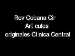 Rev Cubana Cir   Art culos originales Cl nica Central
