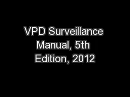 VPD Surveillance Manual, 5th Edition, 2012