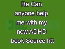 Re Can anyone help me with my new ADHD book Source htt