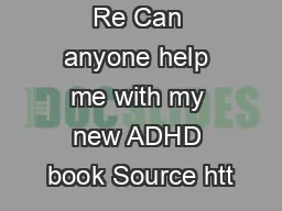 Re Can anyone help me with my new ADHD book Source htt