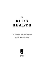 RUDE The Funniest and Most Explicit Stories from the NHS