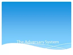 The Adversary System