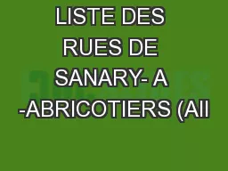 LISTE DES RUES DE SANARY- A -ABRICOTIERS (All
