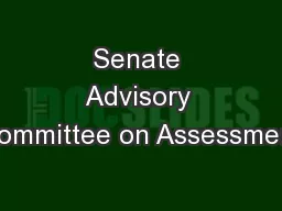 Senate Advisory Committee on Assessment