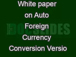 White paper on Auto Foreign Currency Conversion Versio