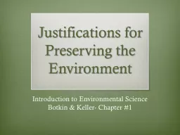 Justifications for Preserving the Environment