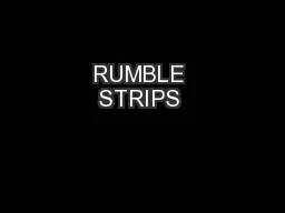 RUMBLE STRIPS 