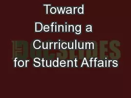 Toward Defining a Curriculum for Student Affairs