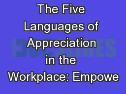 The Five Languages of Appreciation in the Workplace: Empowe