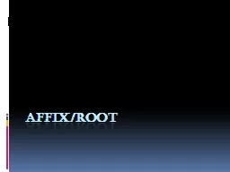 Affix/Root