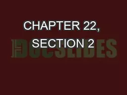 CHAPTER 22, SECTION 2