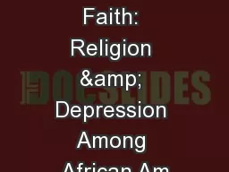 Crisis of Faith: Religion & Depression Among African Am