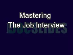 Mastering The Job Interview