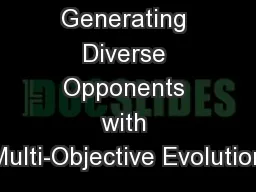 Generating Diverse Opponents with Multi-Objective Evolution
