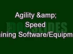 Agility & Speed Training Software/Equipment