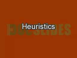 Heuristics