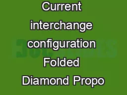 Current interchange configuration Folded Diamond Propo