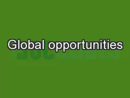 Global opportunities