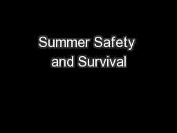 Summer Safety and Survival