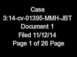 Case 3:14-cv-01395-MMH-JBT Document 1 Filed 11/12/14 Page 1 of 26 Page