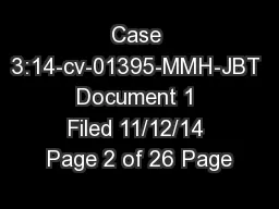 Case 3:14-cv-01395-MMH-JBT Document 1 Filed 11/12/14 Page 2 of 26 Page