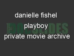 danielle fishel playboy private movie archive