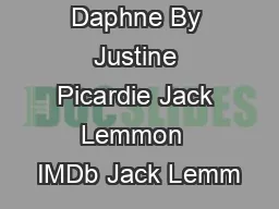 Daphne By Justine Picardie Jack Lemmon  IMDb Jack Lemm