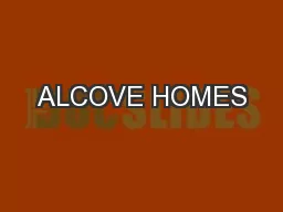ALCOVE HOMES