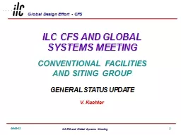 1 ILC CFS AND GLOBAL