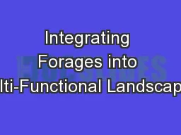 Integrating Forages into Multi-Functional Landscapes: