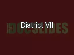 District VII