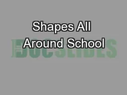 Shapes All Around School